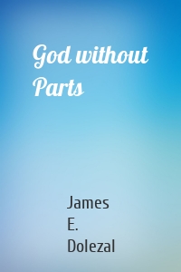 God without Parts