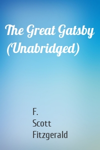 The Great Gatsby (Unabridged)