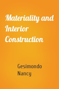 Materiality and Interior Construction