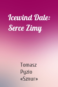 Icewind Dale: Serce Zimy