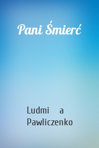 Pani Śmierć
