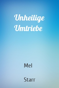 Unheilige Umtriebe