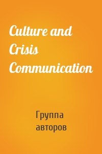 Culture and Crisis Communication