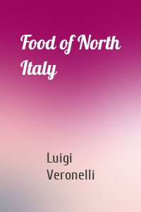 Food of North Italy