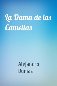 La Dama de las Camelias