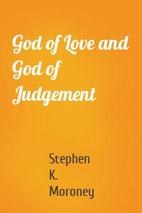 God of Love and God of Judgement