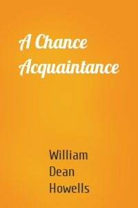 A Chance Acquaintance