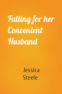 Falling for her Convenient Husband