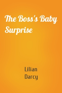 The Boss's Baby Surprise