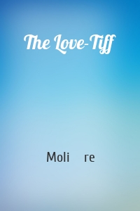 The Love-Tiff