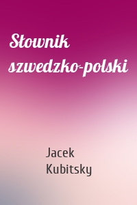 Słownik szwedzko-polski