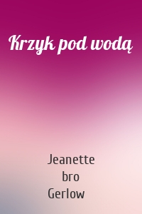 Krzyk pod wodą