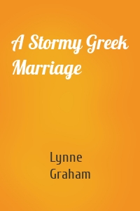 A Stormy Greek Marriage