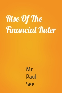 Rise Of The Financial Ruler