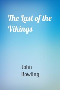 The Last of the Vikings