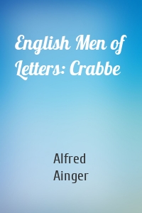 English Men of Letters: Crabbe