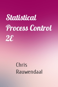 Statistical Process Control 2E