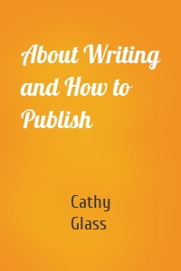 About Writing and How to Publish