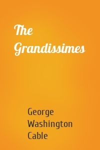 The Grandissimes