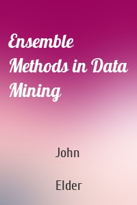 Ensemble Methods in Data Mining