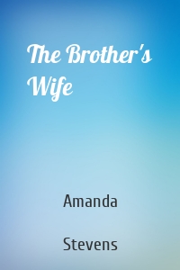 The Brother's Wife