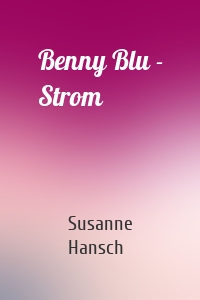Benny Blu - Strom