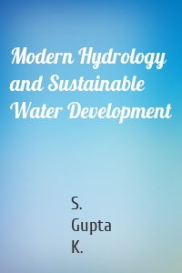 Modern Hydrology and Sustainable Water Development