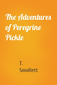 The Adventures of Peregrine Pickle