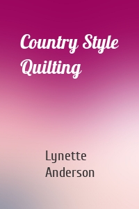 Country Style Quilting