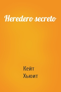 Heredero secreto