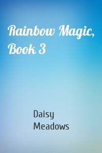 Rainbow Magic, Book 3