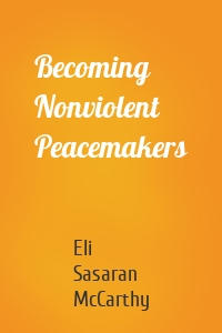 Becoming Nonviolent Peacemakers