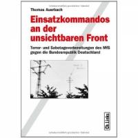 Коммандос Штази. Подготовка оперативных групп Министерства государственной безопасности ГДР к террору и саботажу против Западной Германии
