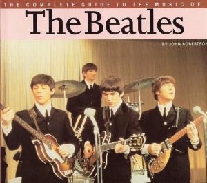 Обложка книги «The Beatles — полный путеводитель по песням и альбомам» — Джон Робертсон