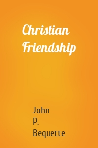 Christian Friendship