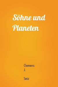 Söhne und Planeten