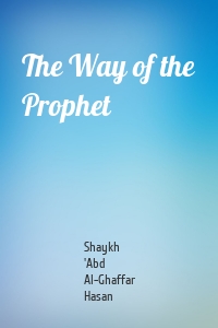 The Way of the Prophet