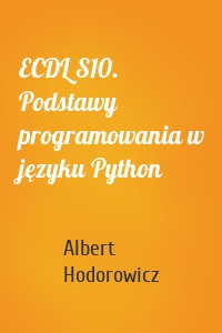 ECDL S10. Podstawy programowania w języku Python