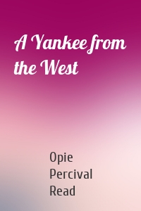 A Yankee from the West