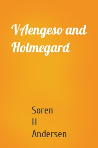 VAengeso and Holmegard
