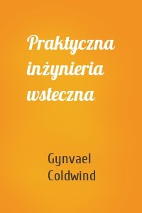 Praktyczna inżynieria wsteczna