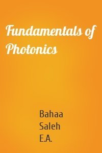 Fundamentals of Photonics