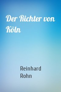 Der Richter von Köln