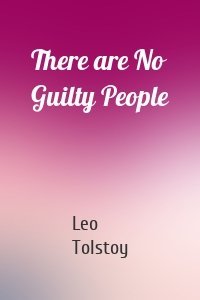 There are No Guilty People