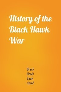 History of the Black Hawk War