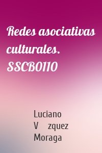 Redes asociativas culturales. SSCB0110