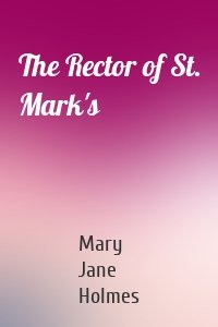 The Rector of St. Mark's