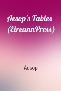 Aesop's Fables (EireannPress)