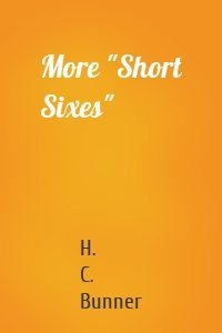 More "Short Sixes"