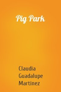 Pig Park